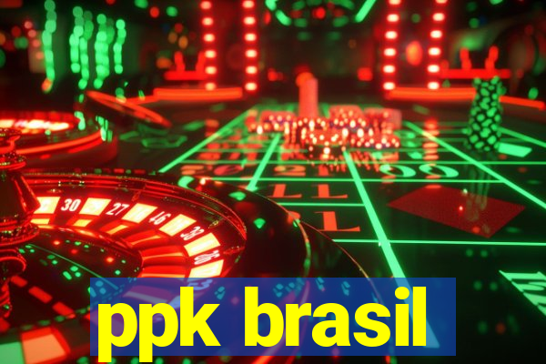 ppk brasil